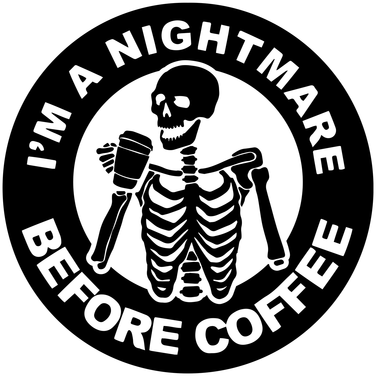 I'm A Nightmare Before Coffee - Redline Graphics UK