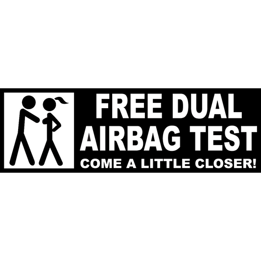 Free Dual Airbag Test | Come A Little Closer! - Redline Graphics UK