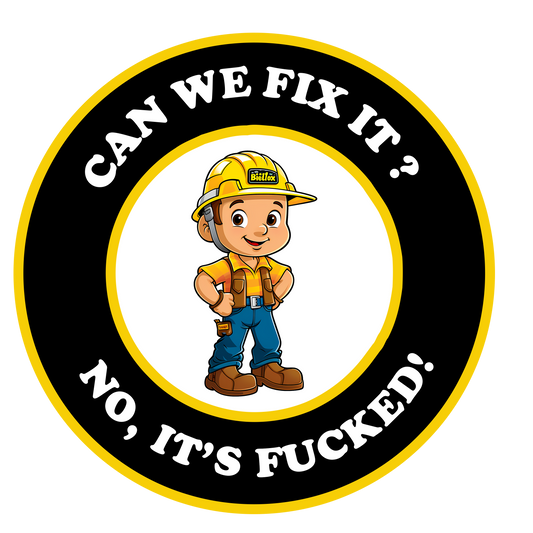 Can We Fix It? No, It's F*cked - Redline Graphics UK